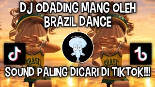 Download lagu DJ ODADING MANG OLEH BRAZIL DANCE VIRAL TIKTOK  mp3
