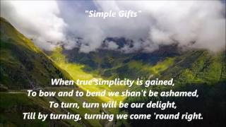 SIMPLE GIFTS words lyrics text TIS THE GIFT To Be SIMPLE Lord of the Dance sing along song Copland