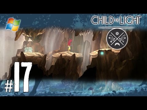 Child of Light - Pt.17 【Chapter 7： The Duke and the Duchess】