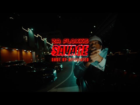 Za Floxks - Savage (Official Music Video) Shot By @AFFILIATEDFILMS