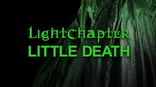 Lightchapter - Little Death video