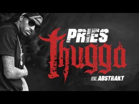 Pries - Thugga (Lyric Video) (Explicit) ft. Abstrakt