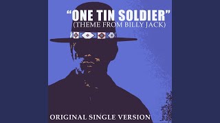 One Tin Soldier (Theme from Billy Jack)