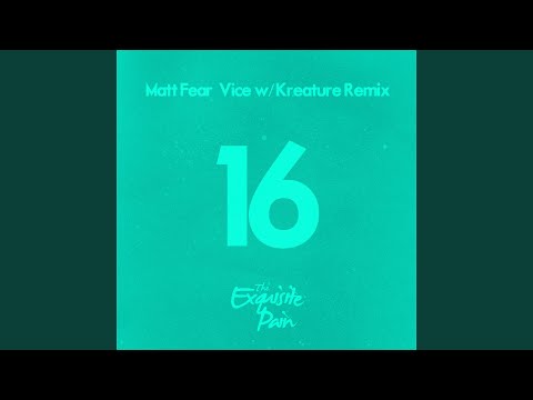 Vice (Kreature Remix)