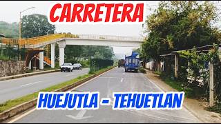 carretera de Huejutla A Tehuetlan 2026