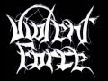 Violent Force - Sign of Evil (With Lyrics) 