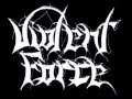 Violent Force - Sign of Evil (With Lyrics) 