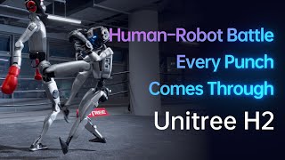 Unitree 1.8m Humanoid Robot Every Punch Comes Through