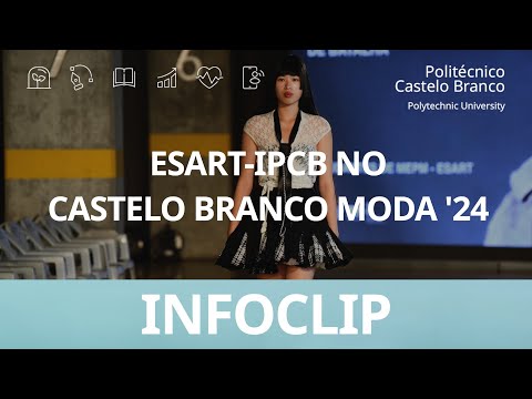 ESART-IPCB @ Castelo Branco Moda ’24