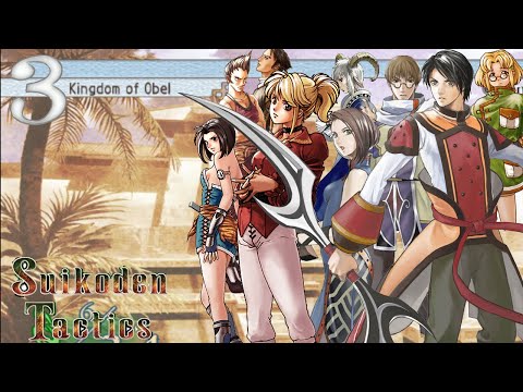 Suikoden Tactics Part 3 - Kingdom of Obel