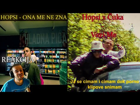 HOPSI - ONA ME NE ZNA & Hopsi x Čuka - Vozi Me (Reakcija)