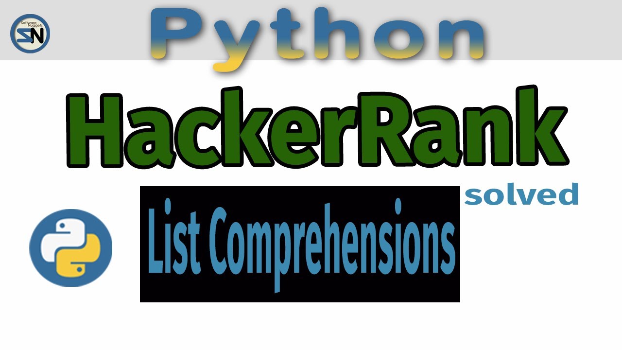 PYTHON: Solve List Comprehension problem on HackerRank.