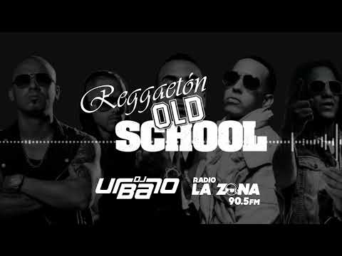 MIX CLASICOS DEL REGGAETON 2022 - DJ URBANO (RADIO LA ZONA)