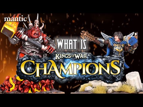 What is Kings of War: Champions - the Rank and Flank Miniatures Game from Mantic Games