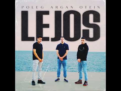 Poleg x Argan x Otein - Lejos (Instrumental)