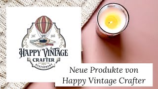 Neues von Happy Vintage Crafter | Produktvorstellung