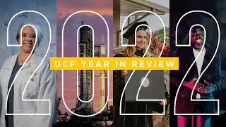 2022 UCF YEAR IN REVIEW