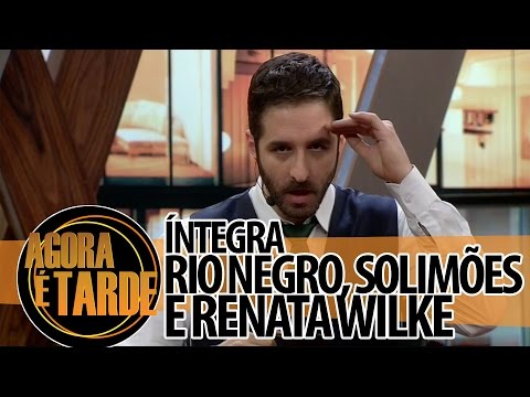 Agora é Tarde 31/07/2014 - Renata Wilke, Rio Negro e Solimões (íntegra)