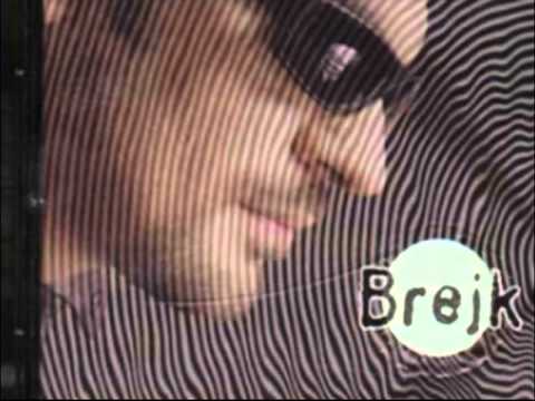 БРЕЈК   ЈАС СУМ ТАКОВ И ТАКОВ СУМ БИЛ