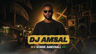 Download lagu DJ AMSAL– Old School Dancehall Mix 2026 mp3