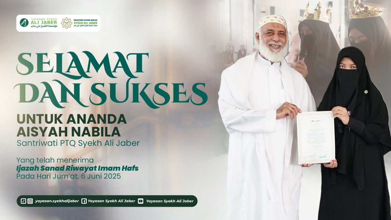 PENERIMAAN IJASAH SANAD RIWAYAT IMAM HAFS // ANANDA AISYAH NABILA