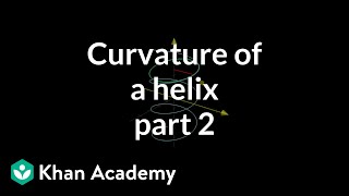 Curvature of a helix, part 2