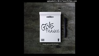 Ace Hood - Give Thanks (Slowed)