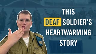 Deaf IDF Soldier’s Heartwarming Story