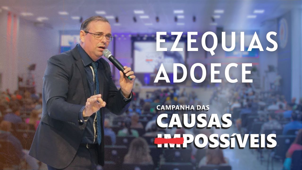 23/Dez | Campanha das Causas Impossíveis | Pr. Elioenai Maia
