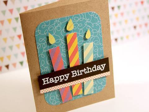 Happy Birthday (paper pieced candles) - Make a Card Monday #120