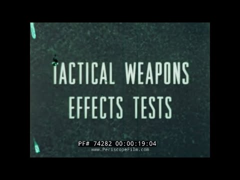 " TACTICAL WEAPONS EFFECTS TESTS "  U.S. AIR FORCE   F-100, F-104, F-105 AIRCRAFT    NAPALM 74282