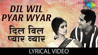 Dil Wil Pyar Wyar with lyrics  दिल विल