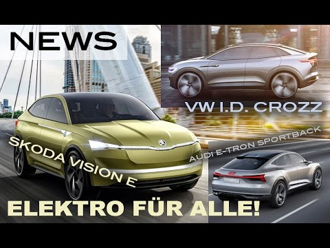 Skoda Vision E, VW I.D. Crozz und Audi e-tron Sportback | Auto Shanghai 2017 - AUTOmativ.de NEWS