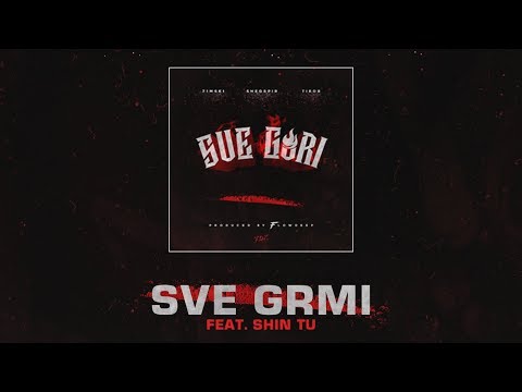 Tibor, Zimski - Sve Grmi (feat. Shin)
