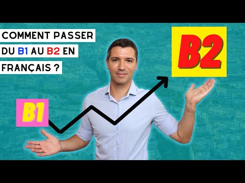 🇫🇷 PASSE DU B1 AU B2 en français ! Mes 14 conseils, techniques et recommandations ✅