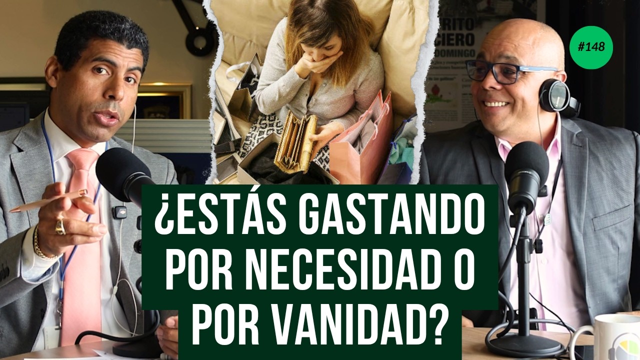 ¿Cuánto dinero pierdes por vanidad? | elDinero Podcast EP. 148