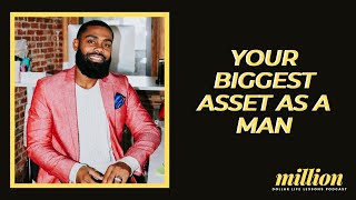 Your Biggest Asset When Walking Into Manhood | Prince Donnell