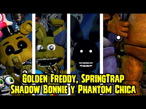 Nuevo Five Nights At Freddy's World | Shadow Bonnie, Phantom Chica, SpringTrap y Golden Freddy