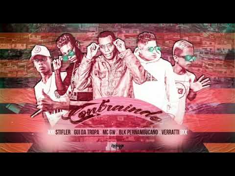 MC Stiffler Mc Verratii MC Gui da Tropa MC BLK Pernambucano - Contraindo