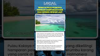 Pulau Kokoya di Morotai Tawarkan Pasir Putih, Terumbu Karang Indah, dan Kadang Muncul Dugong