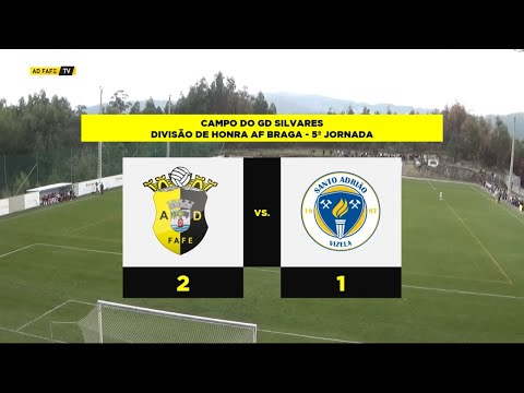 AD Fafe "B": Momentos da Jornada - AD Fafe "B" 2 - 1 ADC Santo Adrião