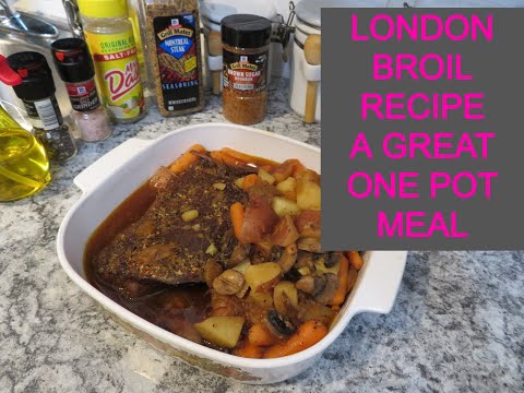 LONDON BROIL ONE POT MEAL / POT ROAST / MEAT AND...