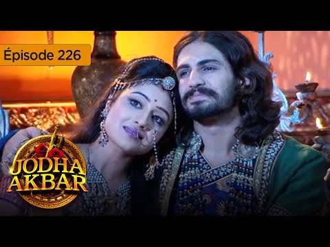 Jodha Akbar - Ep 226 - La principessa focosa e il principe senza cuore - Serie in francese - HD