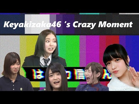 Keyakizaka46 's crazy moments #1