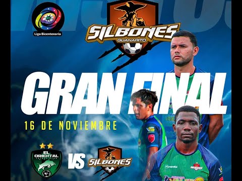 El Oriental vs Silbones De Guanarito | Liga Bicentenaria | Gran Final