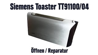 Siemens Toaster Porsche Design TT91100/04 Öffnen / Reparatur