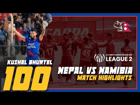 CWCL2 Match Highlights Nepal vs Namibia || Nepal Won By 2 Wickets || Kushal Bhurtel Century