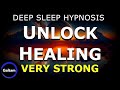 Deep Sleep Hypnosis For Activating Self Healing Powers Caution Strong Sleep Meditation