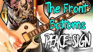 The Front Bottoms - Peace Sign Guitar Cover 1080P