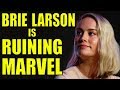 Brie Larson is Ruining Marvel! Brie Larson is Ruining Marvel!